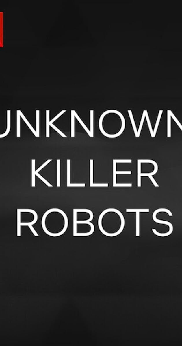Az ismeretlen Gyilkos robotok teljes film magyarul