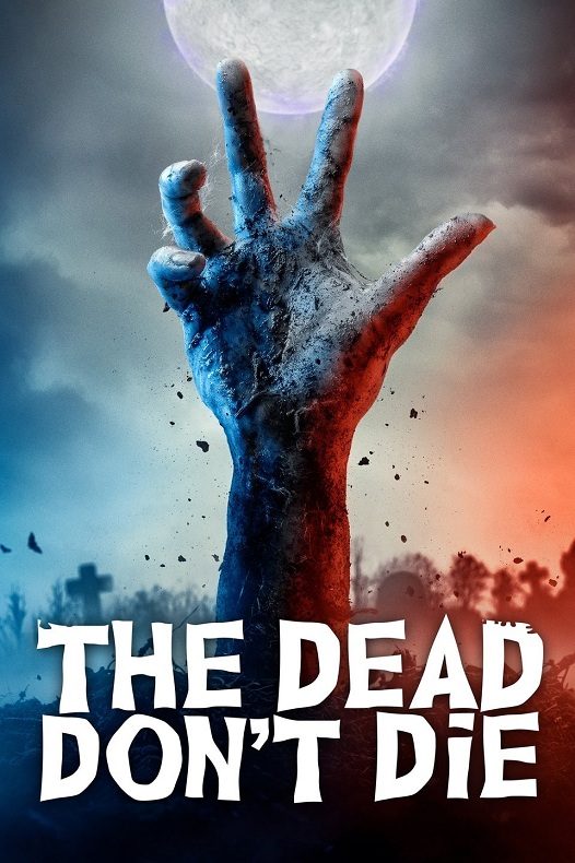 The Dead Don't Die online teljes film magyarul